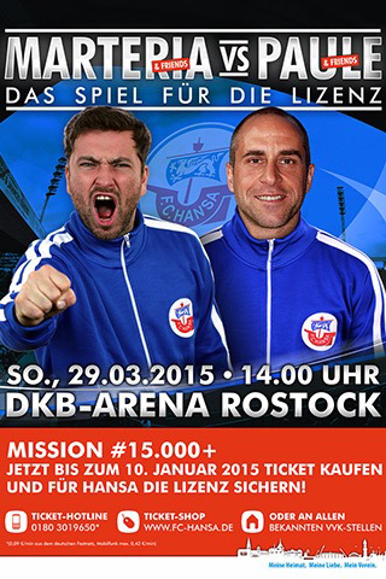 Hansa Rostock: Marteria & Friends vs. Paule & Friends – Das Spiel für die Lizenz